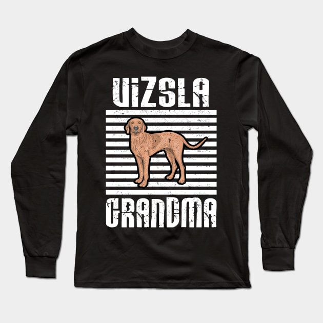 Vizsla Grandma Proud Dogs Long Sleeve T-Shirt by aaltadel